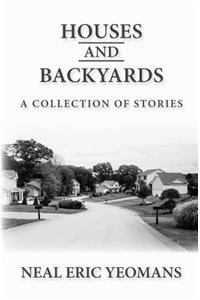 Houses and Backyards