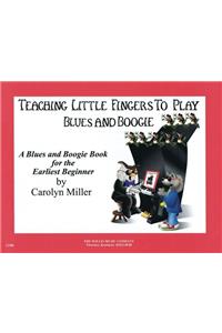 Teaching Little Fingers to Play Blues and Boogie - Book Only