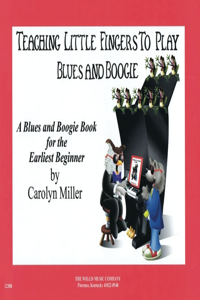 Teaching Little Fingers to Play Blues and Boogie - Book Only