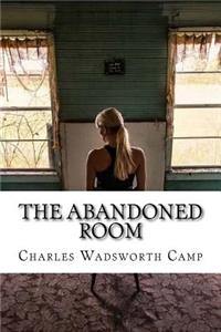 The Abandoned Room