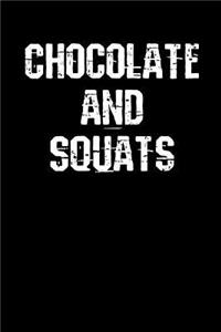 Chocolate and Squats