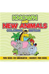 Known and New Animals - Coloring Edition - Math Books for Kindergarten Children's Math Books