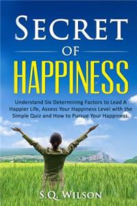 Secret of Happiness