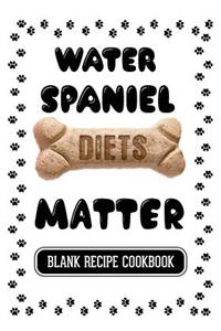 Water Spaniel Diets Matter