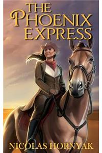The Phoenix Express