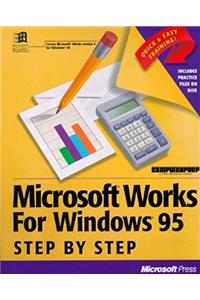 Microsoft Works for Windows 95 Step-by-step