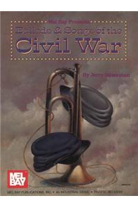 Ballads & Songs of the Civil War