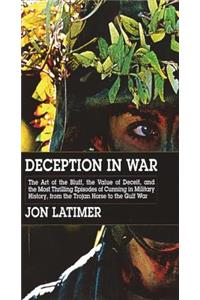 Deception in War