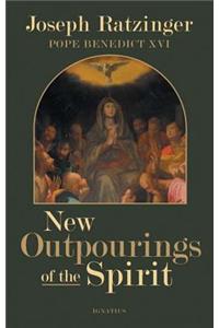 New Outpourings of the Spirit