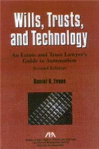 Wills, Trusts, and Technology