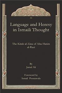 Language and Heresy in Ismaili Thought