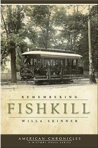 Remembering Fishkill