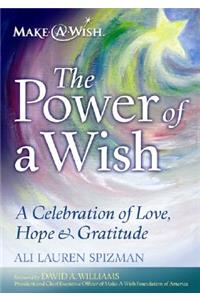 The Power of a Wish