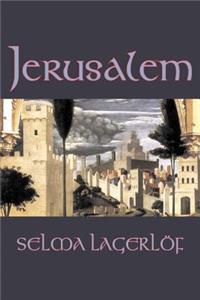 Jerusalem by Selma Lagerlof, Fiction, Historical, Action & Adventure, Fairy Tales, Folk Tales, Legends & Mythology