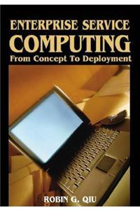 Enterprise Service Computing