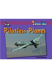 Pilotless Planes