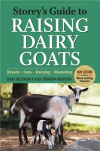 Storey's Guide to Raising Dairy Goats