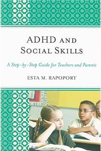 ADHD and Social Skills