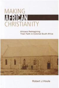 Making African Christianity