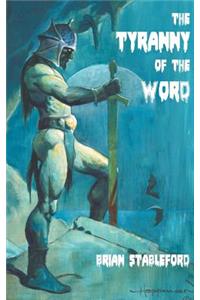 The Tyranny of the Word