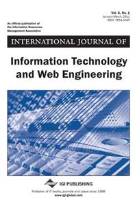 International Journal of Information Technology and Web Engineering, Vol 6 ISS 1