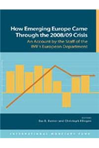 How Emerging Europe Came Through the 2008/09 Crisis