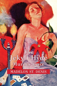 Jekyll-Hyde Murder Case