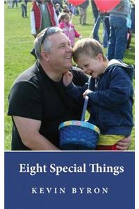 Eight Special Things