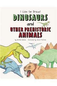 Dinosaurs and Other Prehistoric Animals