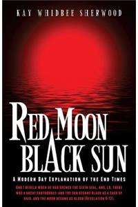 Red Moon, Black Sun