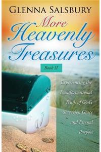 More Heavenly Treasures Book II