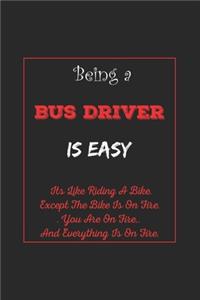 Being A Bus Driver Is Easy