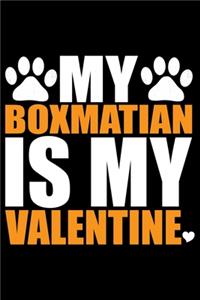 My Boxmatian Is My Valentine