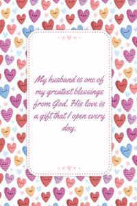 My Husband Is One Of My Greatest Blessings From God