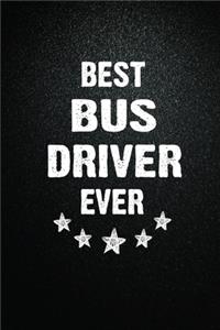 Best Bus driver Ever