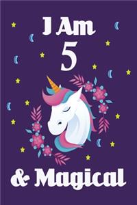 Unicorn Journal I am 5 & Magical!