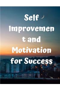 Self Improvement and Motivation for Success