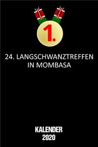 Kalender 2020 Langschwanztreffen in Mombasa