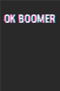 Ok Boomer: Notebook Notizbuch Punktraster Dotgrid Gepunktet 120 Seiten A5 I Schulheft I Skizzenbuch I Tagebuch I Internet Meme I Trend I Boomers I Millenials I