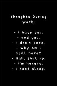 Thoughts During Work