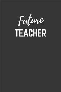 Future Teacher Notebook