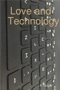 Love and Technology