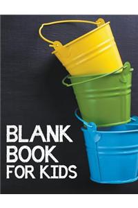 Blank Book For Kids