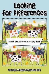 Looking for Differences! a Spot the Difference Activity Book