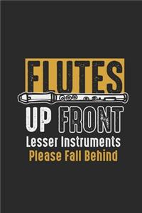 Flutes Up Front