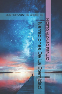 Narraciones De La Eternidad