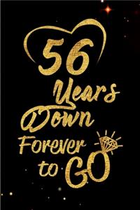 56 Years Down Forever to Go