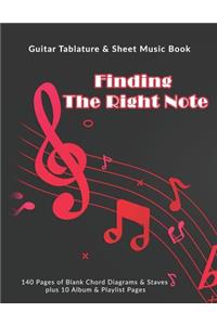 Finding The Right Note