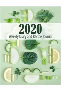 2020 Weekly Diary and Recipe Journal