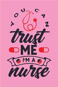 You Can Trust Me I'm a Nurse